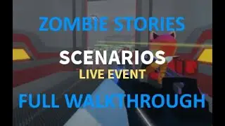 Roblox - ZS Scenario: Live Event Walkthrough (Solo Hard, Full Health)