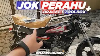 GANTI JOK PERAHU DAN PASANG DUDUKAN TOOLBOX JADI MAKIN SANGAR 😈 | PROJECT RX KING EPS.10