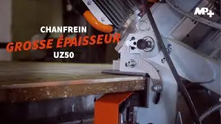 Chanfrein acier sur t&ocirc;le &eacute;paisse avec la chanfreineuse grosse capacit&eacute; UZ50