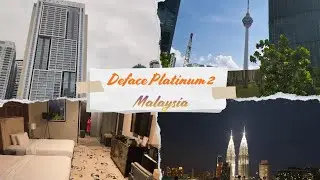 Deface Platinum 2 KL Room Tour | Luxury Apartment with PETRONAS TOWER VIEW | Kuala Lumpur, Malaysia