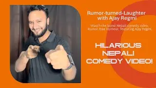 Nepali Comedy RUMOUR Maa HUMOUR | Ajay Regmi