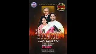 New Year Service Live || Manna Church, Eluru || Pastor  M. Jyothi Raju  || Live || 01 - 01 - 2026