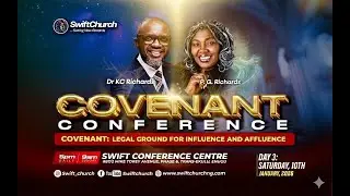 COVENANT CONFERENCE DAY 3: COVENANT THE LEGAL GROUND FOR INFLUENCE AND AFFLUENCE