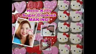 Hello Kitty Sugar Cookies Making