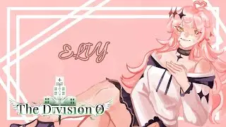 ⟨ Live ⟩ The Division &Oslash; | #END ELVY GRIMROSE