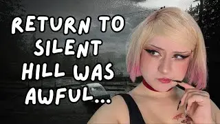 The Problem With Return To Silent Hill
