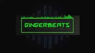 GingerBeats- New Intro!