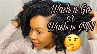 4 Bella Naturale Wash N Go or NO?