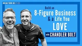 4 Surprising Habits That Built an 8-Figure Empire | Dream Think Do