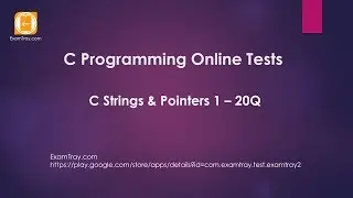 19. C Programming Strings and Pointers Online Test 1 with Interview FAQ Question