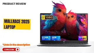 Recenzja laptopa MALLRACE 2025 &ndash; Intel N97, 16 GB RAM, dysk SSD 512 GB | Najlepszy niedrogi lapto...