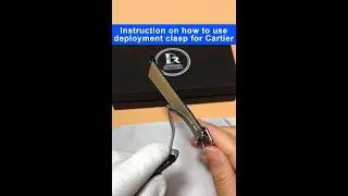 Instructions on how to open Cartier deployant clasp | Drwatchstrap