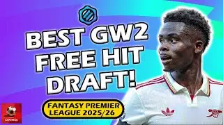 Best Free Hit Draft Player Picks for Gameweek 2🔥| Fantasy Premier League Tips 25/26