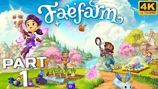 FAE FARM Gameplay Walkthrough Part 1 [PC 4K 60FPS] FULL GAME No Commentary