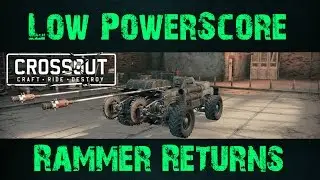 Crossout Part 29: The Low Powerscore Rammer Return! | Why I Think Ramming Is The Most Fun!
