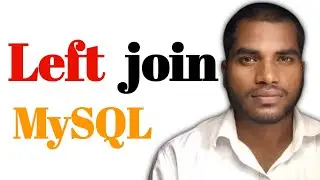 📘 LEFT JOIN in MySQL | Simple Explanation with Practical Example