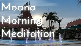 Morning Meditation at Disney Resort&rsquo;s Moana Pool