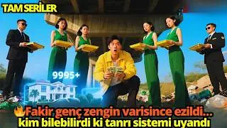🔥Fakir genç zengin varisince ezildi… kim bilebilirdi ki tanrı sistemi uyandı