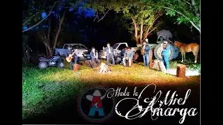 HASTA LA MIEL AMARGA - CONJUNTO AGUA AZUL