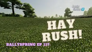 BallySpring | Ep 117: Hay Rush! | FS22 | Vintage Survival | Let's Play | Console | PS5