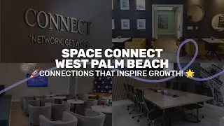 Space Connect Work Lounge West Palm Beach 🌟 Connections that inspire growth! 🌟
