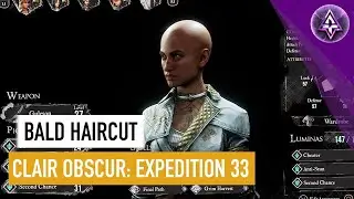 Clair Obscur: Expedition 33 - How To Get The Bald Haircut For Sciel