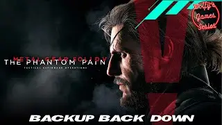 METAL GEAR SOLID V：THE PHANTOM PAIN - BACKUP BACK DOWN(装甲部隊を急襲せよ)