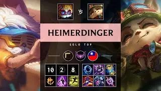 Heimerdinger Top vs Teemo - TW Master Patch 25.17