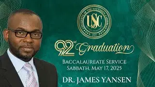 USC Graduation 2025 | Baccalaureate Service | Saturday  May 17th, 2025