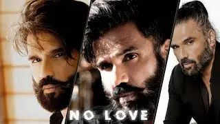 SUNIL SHETTY - NO LOVE EDIT | sunil shetty status | no love edit | shubh song edit |#trending