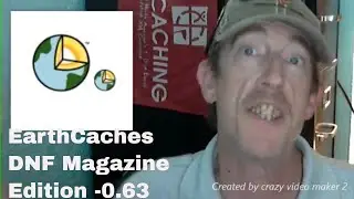 Earthcaches and DNF Magazine Edition  -0.63