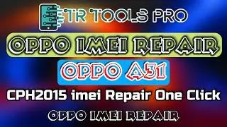 OPPO A31 CPH2015 IMEI Repair TR Tool Pro ! Oppo imei Repair #TrTool_Pro imei & baseband Repair done