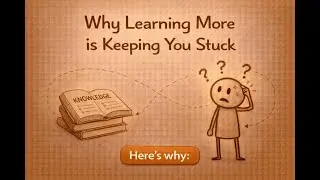 Why Learning More Is Keeping You Stuck. #Overthinking #Mindset #Discipline #SuccessPsychology
