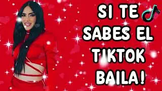 SI TE SABES EL TIKTOK BAILA! - 2025