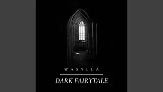 Dark Fairytale