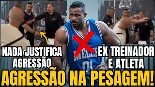 ATLETA AGRIDE EX COACH NA PESAGEM DO MUSCLECONTEST FITPIRA