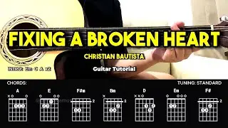 Fixing A Broken Heart - Christian Bautista | Easy Guitar Tutorial For Beginners (CHORDS & LYRICS)