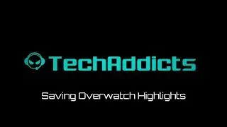 How to Save Your Overwatch Replays to Discord