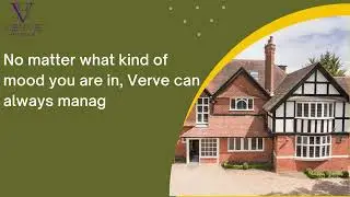 No matter what kind of mood you are in, Verve can always manage to make you smile.