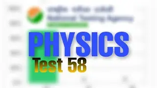 Nta abhyas app solution physics test 58 NEET