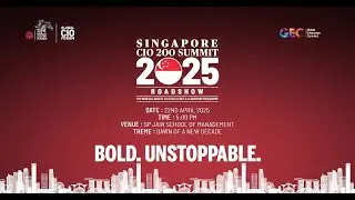 CIO 200 Roadshow Singapore 2025 - Glimpse