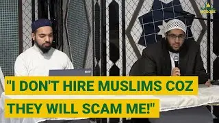 Scams and Frauds in the Muslim Community | Sheikh Abdul Wahab Saleem & Sheikh Ehsaan Ansaari
