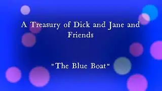 A Treasury of Dick and Jane 