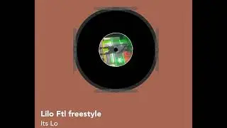 Lilo Ftl freestyle