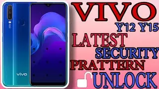 Vivo  Latest Security Unlock Phone unlock kese kare / Vivo Y15 Y12 Latest security unlock Part 2