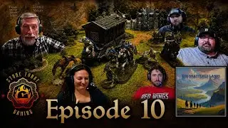 The Shattered Lands Episode 10