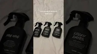 Top 3 Lush Body sprays #perfume #lush #bodysprays