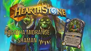 Hearthstone Gameplay - Hagatha Midrange Shaman - Time ways deck