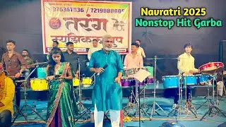 Nonstop Garba Hit Song 🥰 | Navratri 2025 | Tarang Musical Group | Banjo Party
