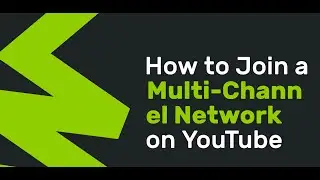 How to Join a Multi-Channel Network on YouTube| MR How.